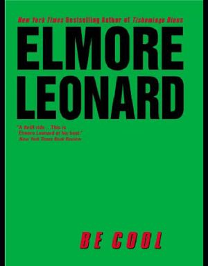 [Chili Palmer 02] • Elmore Leonard